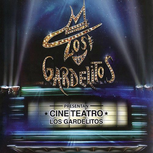 Cine Teatro Los Gardelitos