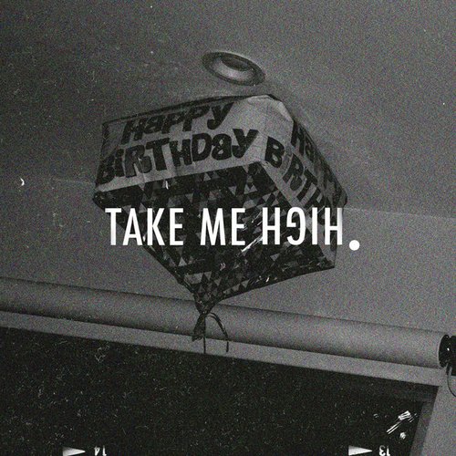 Take Me High