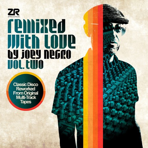 Remixed With Love By Joey Negro Vol 2