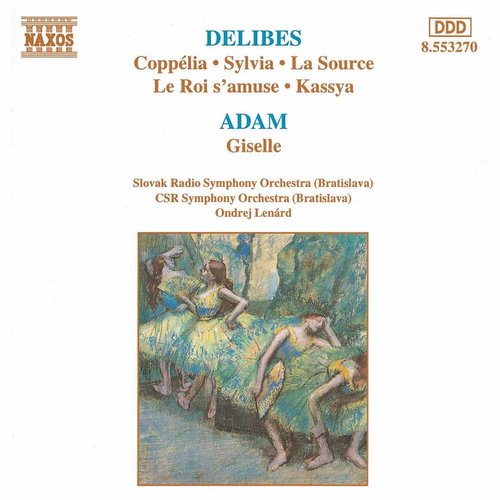 Delibes / Adam: Ballet Favourites