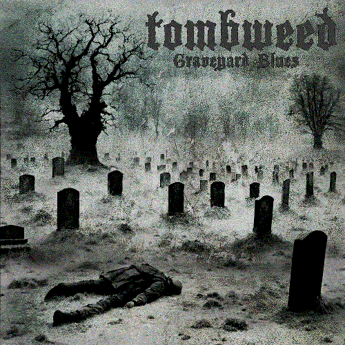 Graveyard Blues
