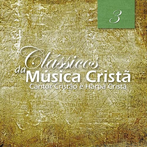 Cantor Cristão e Harpa Cristã 7