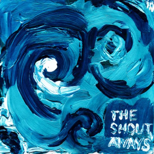 The Shout Aways EP