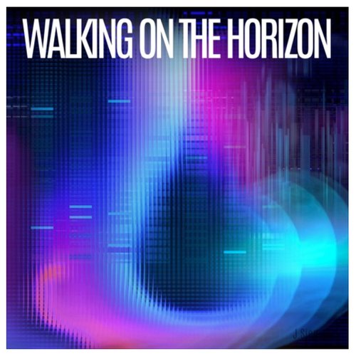 Walking on the Horizon