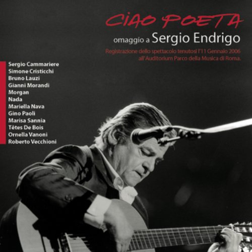 Ciao Poeta Omaggio A Sergio Endrigo Aavv Last Fm last fm