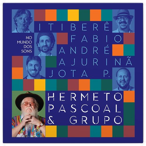 No Mundo dos Sons - Hermeto Pascoal & Grupo