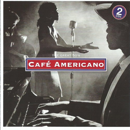 Café Americano - The Great 50's