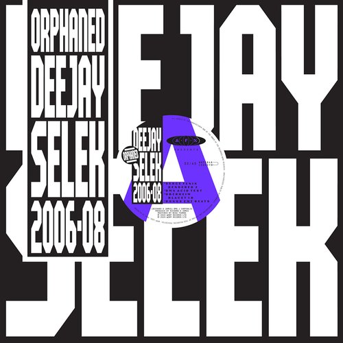 Orphaned Deejay Selek 2006-2008, ep
