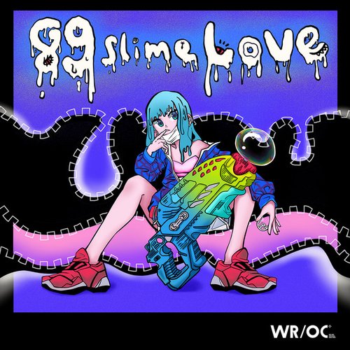89 Slime Love