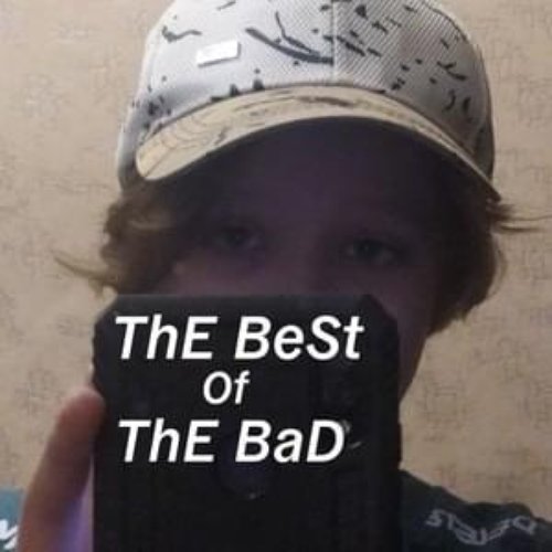 The BeSt of the BaD - EP