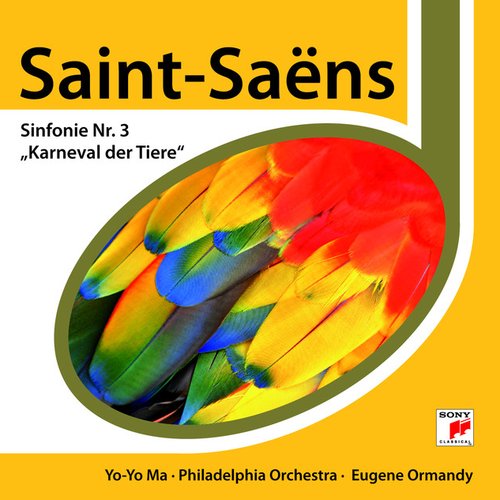 Saint-Saens: Sinfonie Nr.3, Karneval Der Tiere