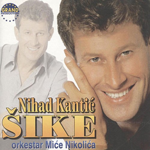 Nihad Kantic - Sike
