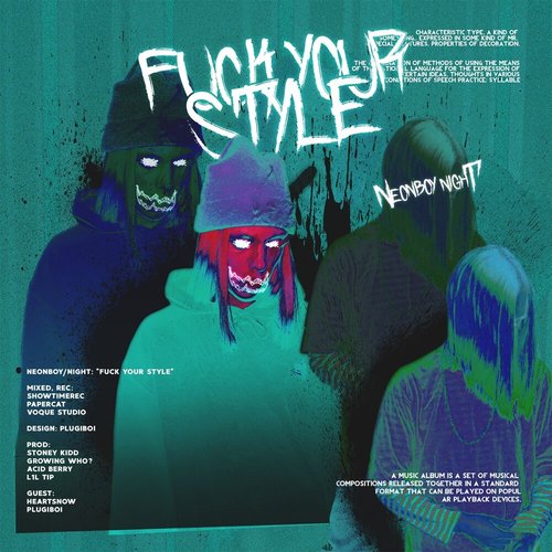 FUCK YOUR STYLE