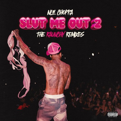 SLUT ME OUT 2 (Backseat Freak Extended Mix) [Explicit]