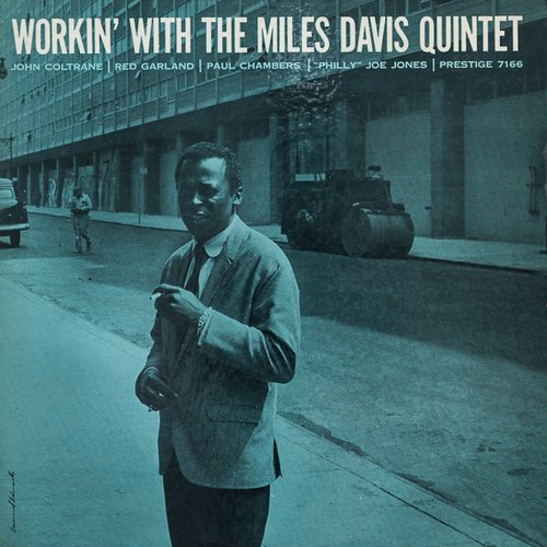 Workin' With the Miles Davis Quintet