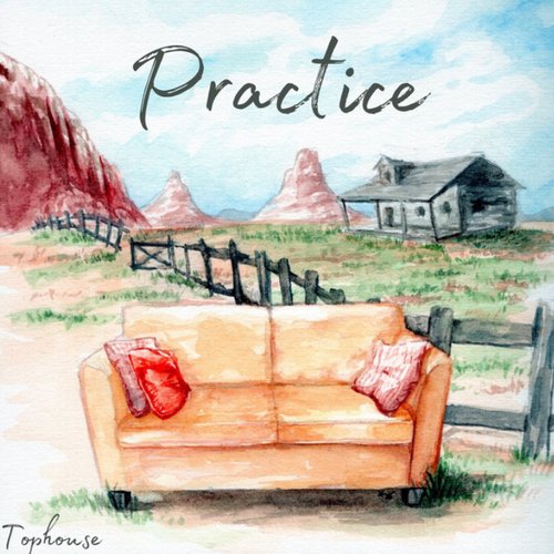 Practice