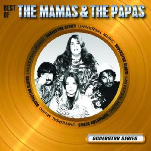 Best Of The Mamas & The Papas - Superstar Series