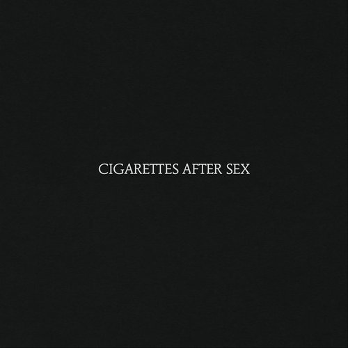 Cigarettes After Sex