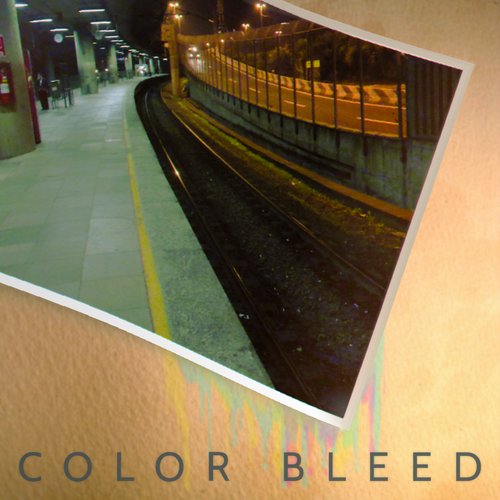 Color Bleed (Remastered 2021)