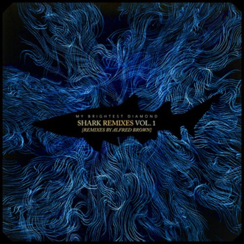 Shark Remixes, Vol. 1: Alfred Brown