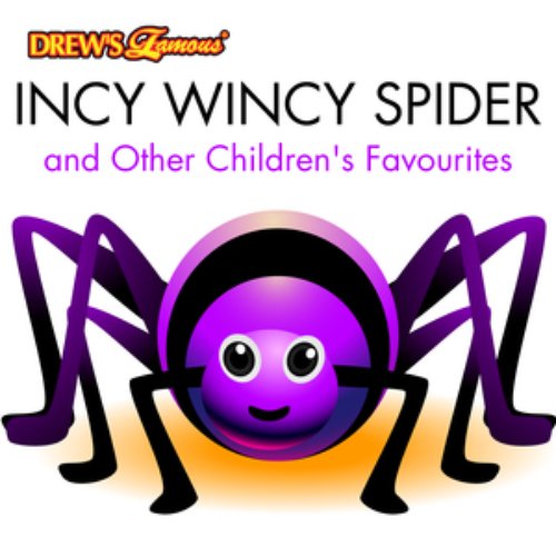Incy Wincy Spider and Other Children's Favourites