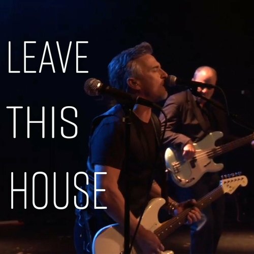 Leave This House - Single