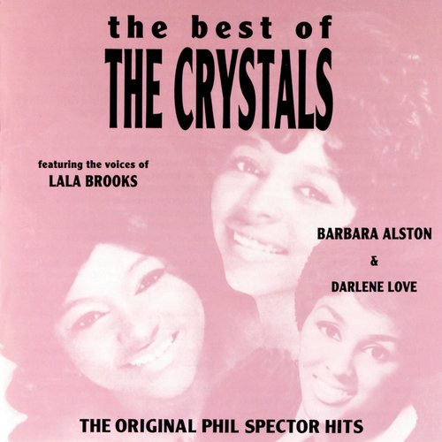 The Best Of The Crystals