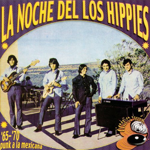 La Noche Del Los Hippies