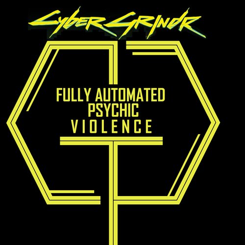 Fully Automated Psychic Violence