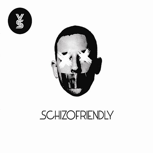 Schizofriendly