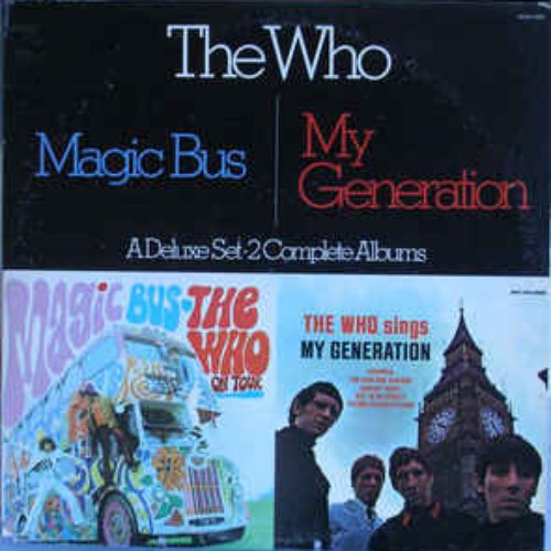Magic Bus / The Who Sings My Generation