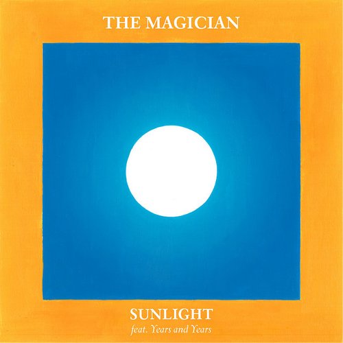 Sunlight (Feat. Years & Years)