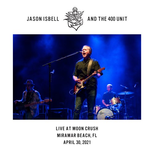 Live at Moon Crush - Miramar Beach, FL - 4/30/21