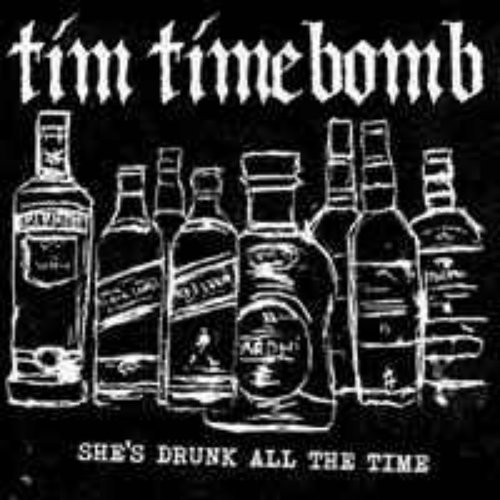 She's Drunk All the Time - Single