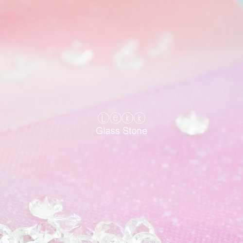 Glass Stone - Single