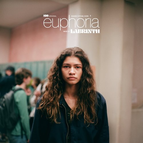 EUPHORIA SEASON 2 OFFICIAL SCORE (FROM THE HBO ORIGINAL SERIES)