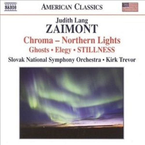 Zaimont: Chroma - Northern Lights