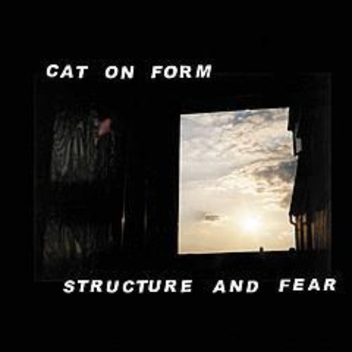 Structure And Fear
