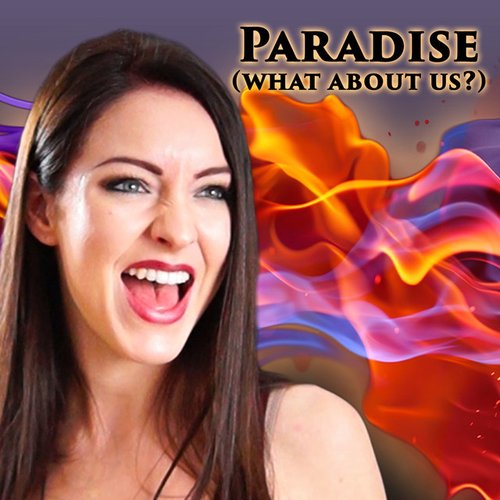 Paradise (What About Us?)