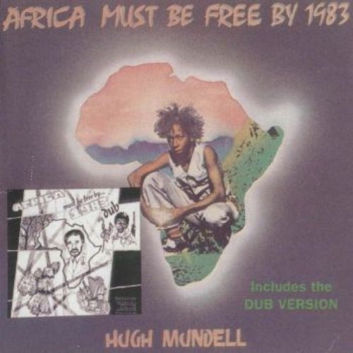 Africa Must Be Free By 1983: Includes the Dub Version (feat. Augustus Pablo)