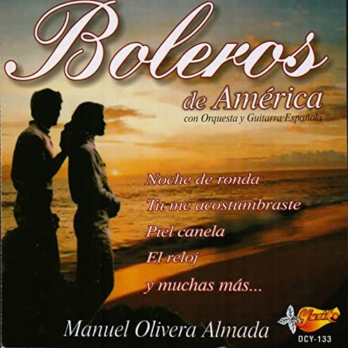 Boleros De America Con Orquesta Y Guitarra Espanola