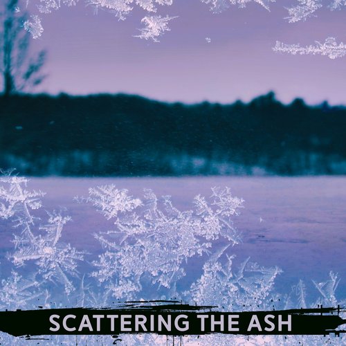 Scattering the Ash