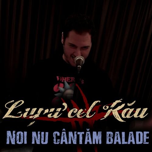 Noi Nu Cântăm Balade