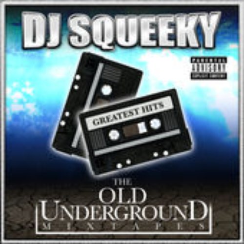 Underground Mixtape: Greatest Hits