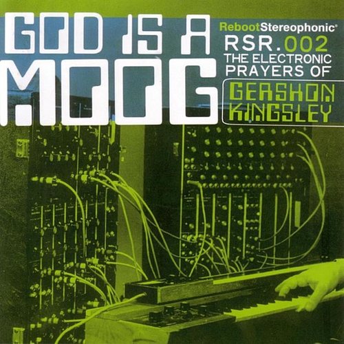 God is a Moog: The Electronic Prayers of Gershon Kingsley