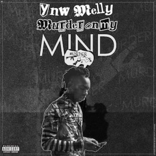 Mischief On My Mind — YNW Melly | Last.fm