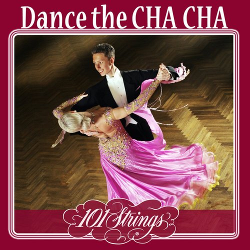 Dance the Cha Cha