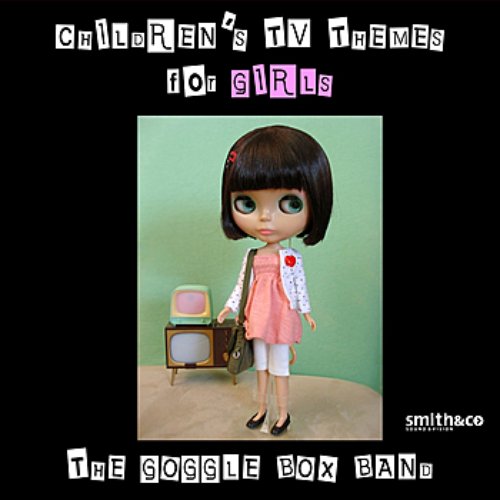Children's TV Themes For Girls