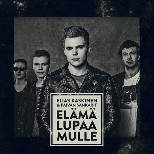 Elämä lupaa mulle