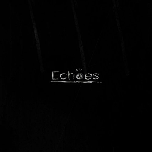 Echoes (2009)